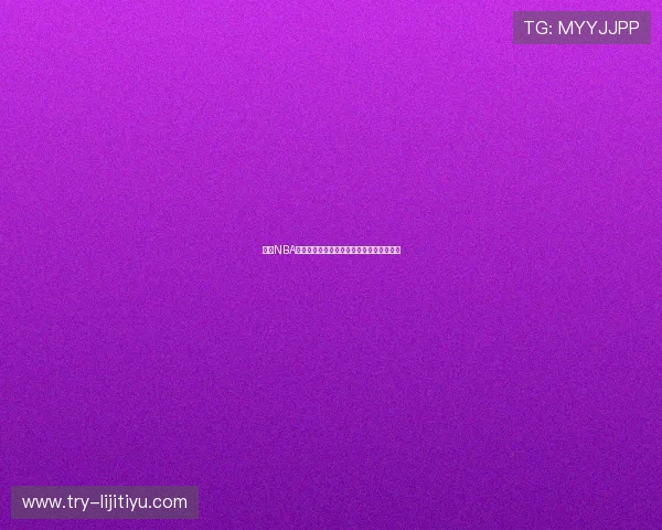 探索NBA虎扑体育中的明星球员表现与赛场背后故事